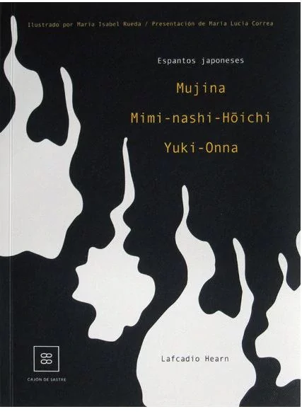 Espantos japoneses.  Mujina, Mimi-nashi-Hoichi, Yuki-Onna