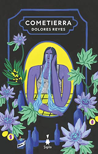 Cometierra. Reyes Dolores