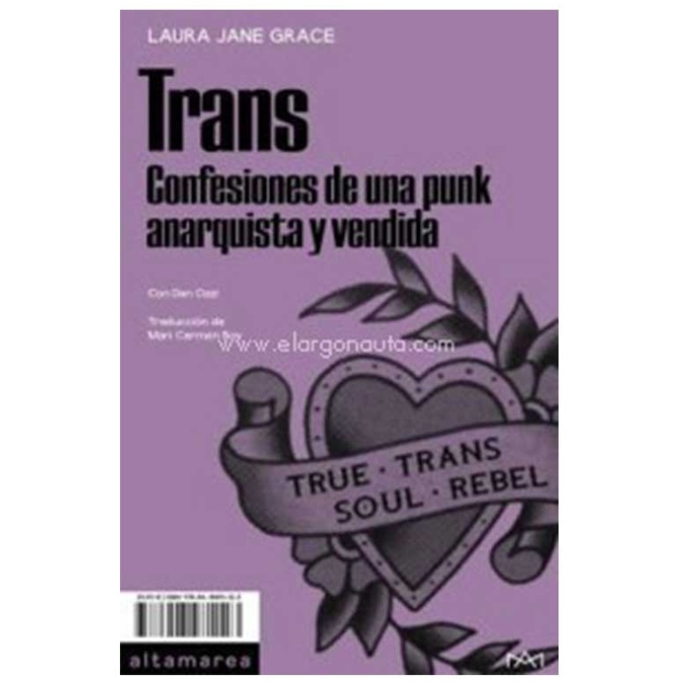 TRANS: CONFESIONES DE UNA PUNK ANARQUISTA Y VENDIDA