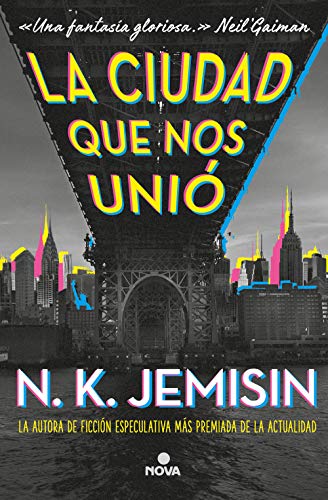 La ciudad que nos unió. Jemisin, N.K