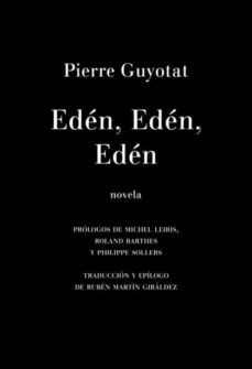 Edén, edén, edén. Guyotat, Pierre