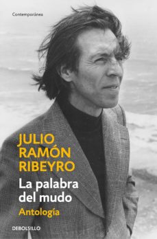 La palabra del mudo. Ribeyro, Julio Ramón