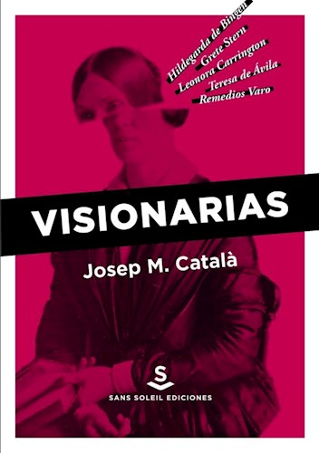 Visionarias. Catalá, Josep