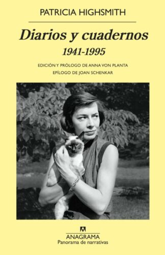 Diarios y cuadernos (1941-1995). Highsmith, Patricia