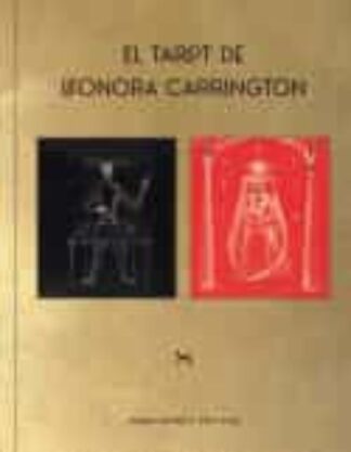 El tarot de Leonora Carrington. Aberth, Susan