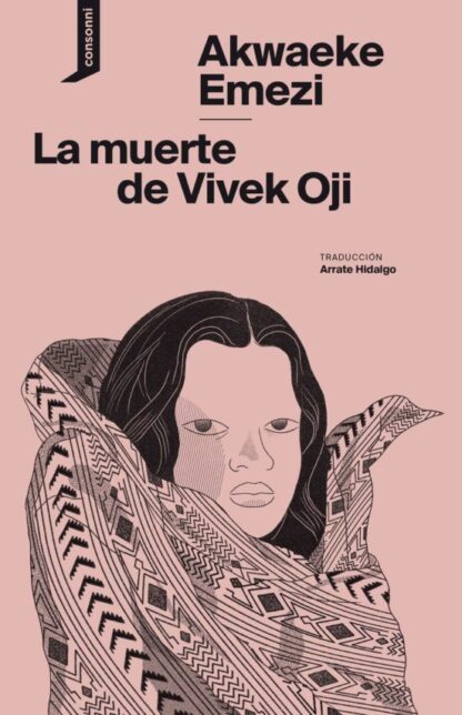 La muerte de Vivek Oji. Emezi, Akwaeke
