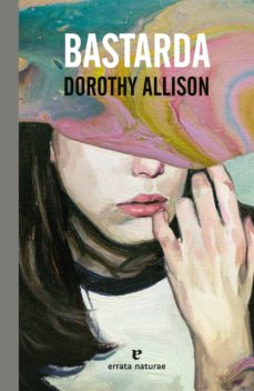 Bastarda. Allison, Dorothy