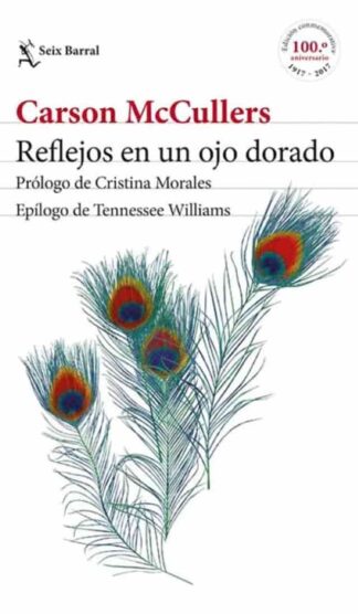 Reflejos en un ojo dorado. McCullers, Carson