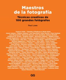 Maestros de la fotografía. Lowe, Paul