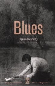 Blues. Cozarinsky, Edgardo