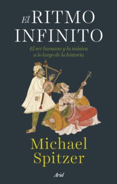 El ritmo infinito. Spitzer, Michael