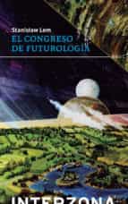 El congreso de futurología. Lem, Stanislaw