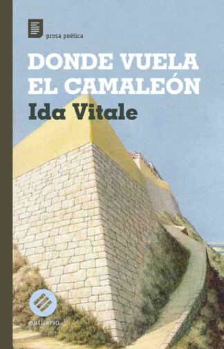 Donde vuela el camaleón. Vitale, Ida