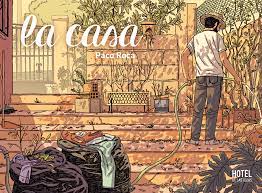 La casa. Roca, Paco