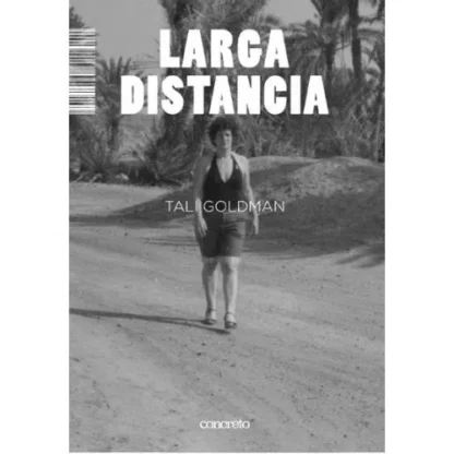Larga distancia. Goldman, Tali