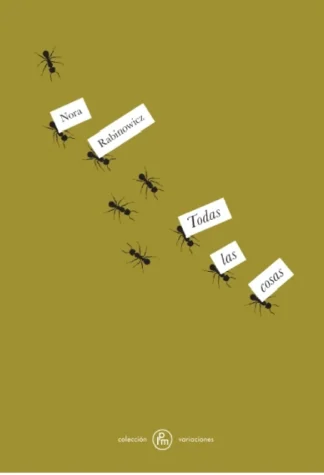 Todas las cosas. Rabinowicz, Nora