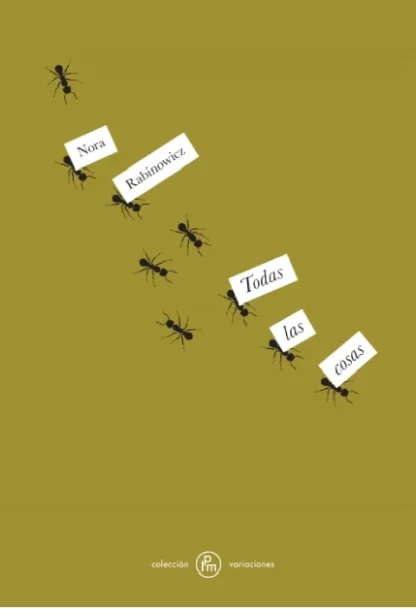 Todas las cosas. Rabinowicz, Nora