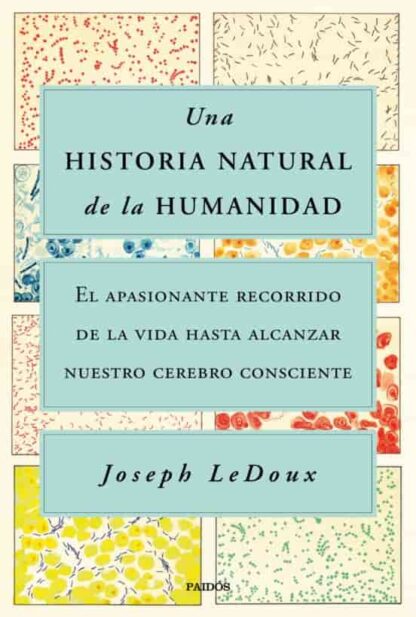 Una historia natural de la humanidad. Ledoux, Joseph