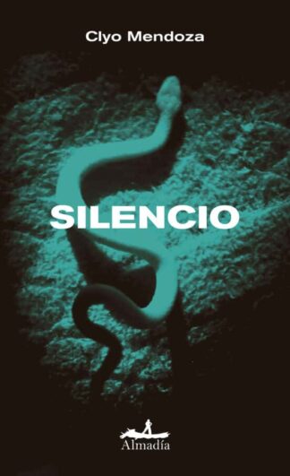 Silencio. Mendoza, Clyo