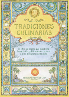 Tradiciones culinarias. Fallon, Sally