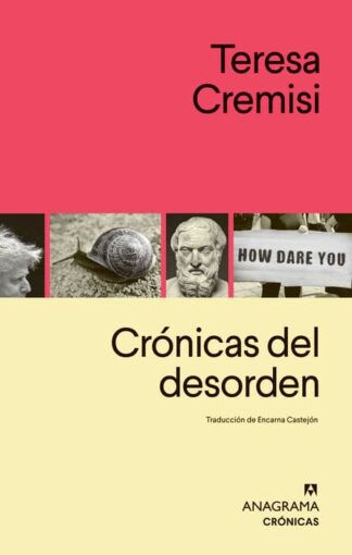 Crónicas del desorden. Cremisi, Teresa