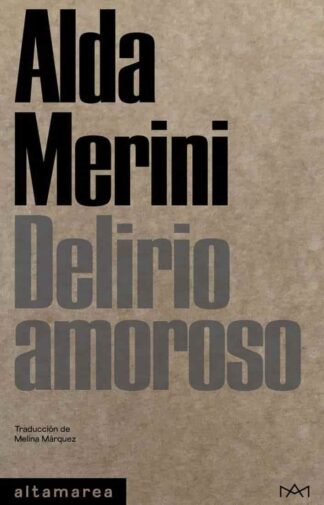 Delirio amoroso. Merini, Alda