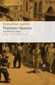 Nuestras riquezas. Adimi, Kaouther