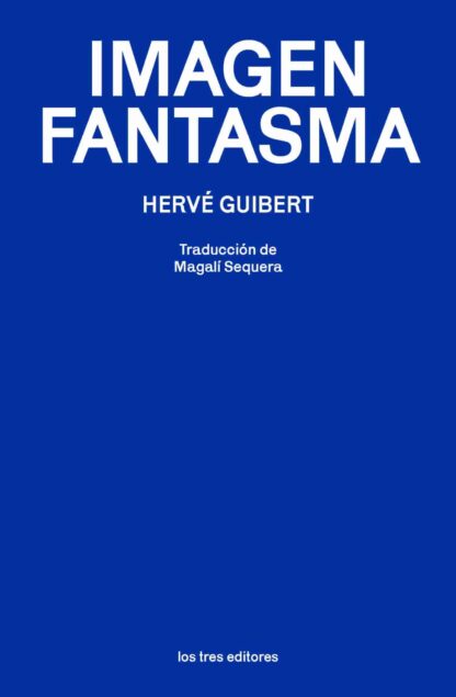 Imagen fantasma. Guibert, Hervé
