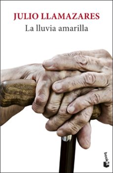 La lluvi amarilla. Llamazares, Julio