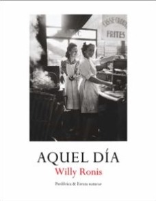 Aquel día. Ronis, Willy