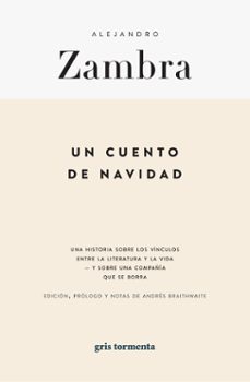 Un cuento de navidad. Zambra, Alejandro
