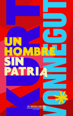 Un hombre sin patria. Vonnegut, Kurt
