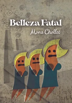 Belleza fatal. Chollet, Mona