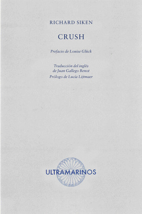 Crush. Siken, Richard