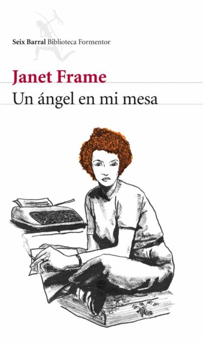Un ángel en mi mesa. Frame, Janet