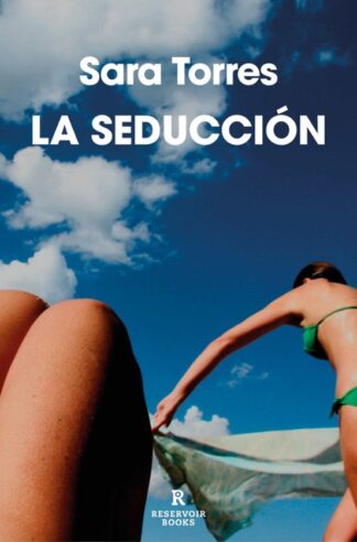 La seducción. Torres, Sara