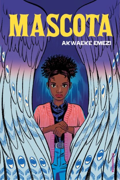Mascota. Emezi, Akwaeke