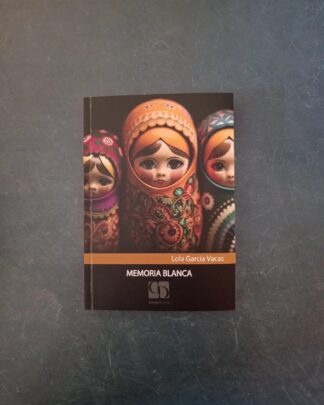 Memoria blanca. García Vacas, Lola