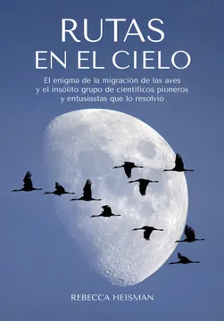Rutas en el cielo. Heisman, Rebecca