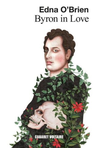 Byron in Love. O'Brien, Edna