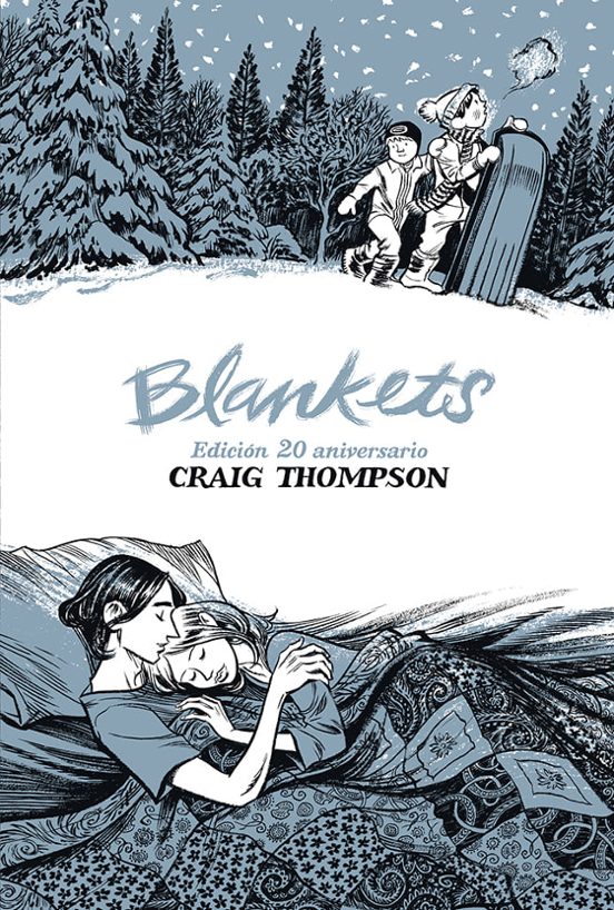 Blankets (Edición 20 aniversario). Thompson, Craig