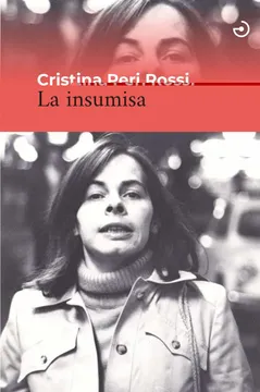 La insumisa. Peri Rossi, Cristina