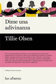 Dime una adivinanza. Olsen, Tillie