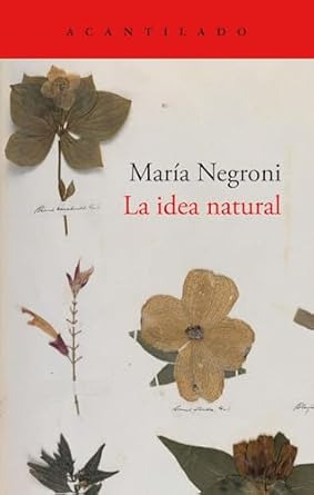 La idea natural. Negroni, María