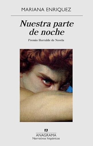 Nuestra parte de noche. Enriquez, Mariana