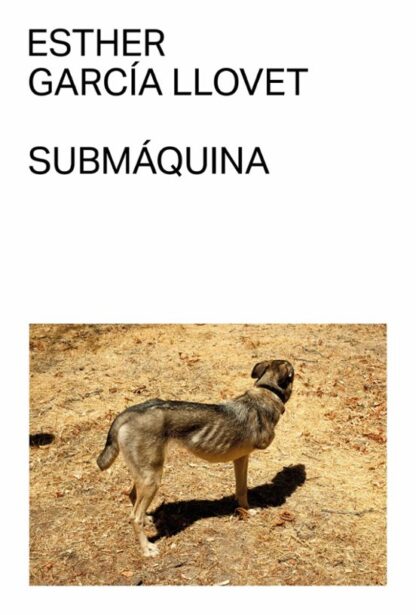 Submáquina. García Llovet, Esther
