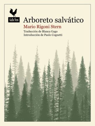 Arboreto salvático. Rigoni Stern, Mario