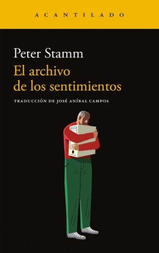 El archivo de los sentimientos. Stamm, Peter