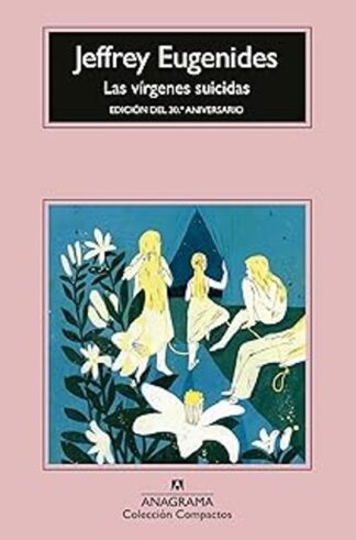Las vírgenes suicidas. Eugenides, Jeffrey