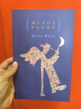 Murga padre. Marín, Karina
